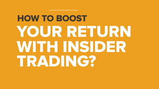 Corporate Insider | How To Boost Your Return With Insider Trading?