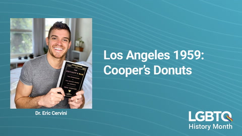 LGBTQ History: Coopers Donuts 1959 Los Angeles