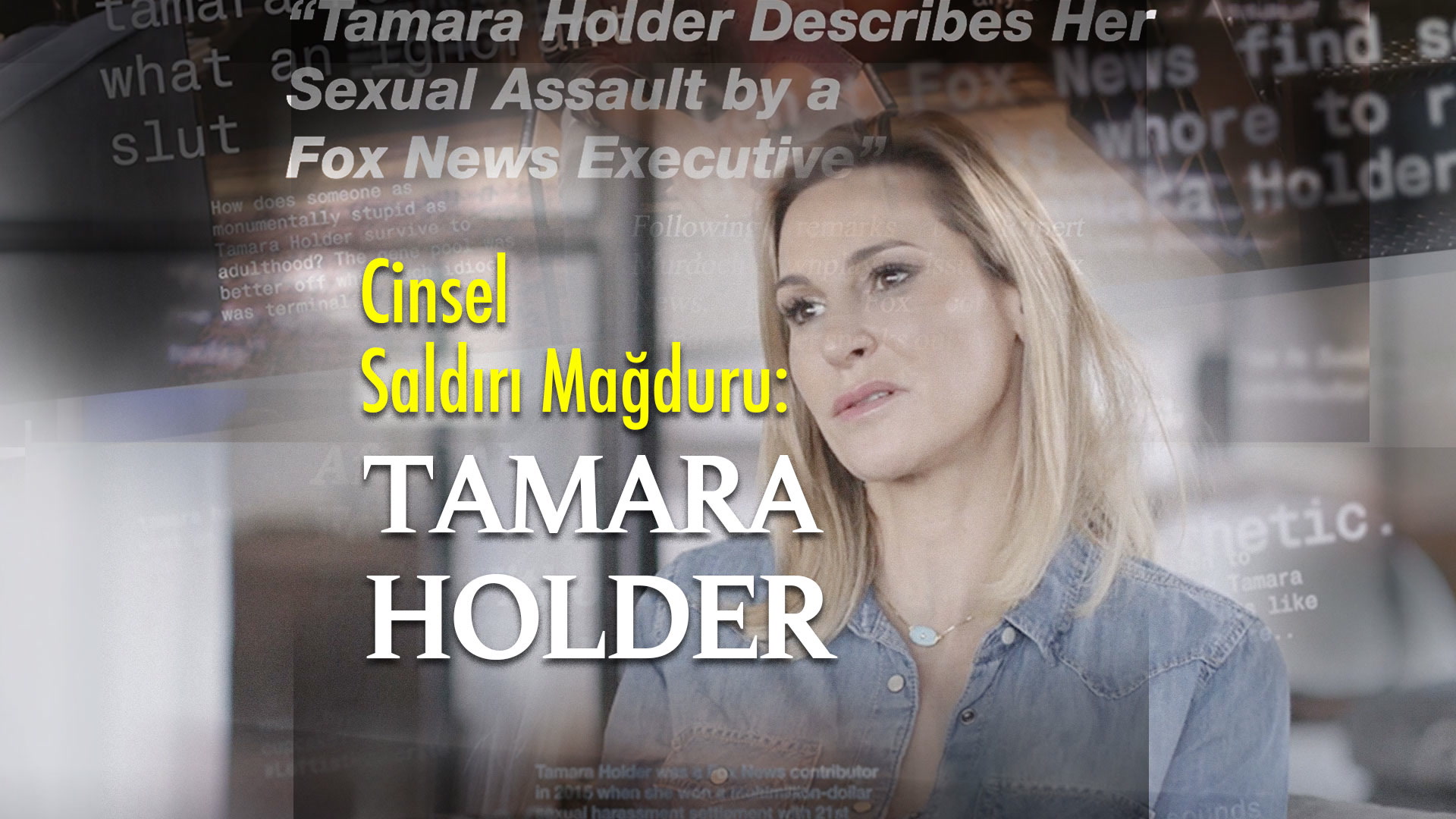 Cinsel saldırı mağduru, sunucu Tamara Holder