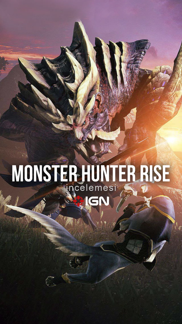 IGN - Monster Hunter Rise