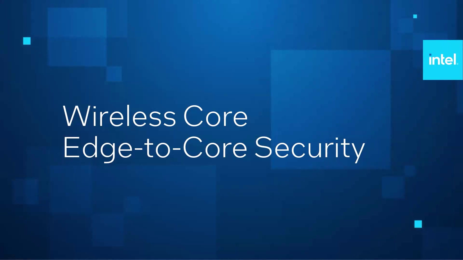 Wireless Core Edge-to-Core Security