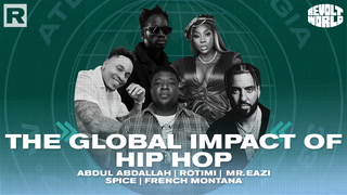 The Global Impact of Hip Hop