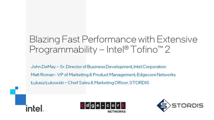 Blazing Fast Performance with Extensive Programmability – Intel® Tofino™ 2