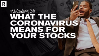 S2 E9  |  What the Coronavirus Means for Your Stocks