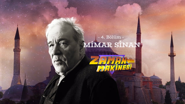 İlber Ortaylı ile Zaman Makinesi - Mimar Sinan