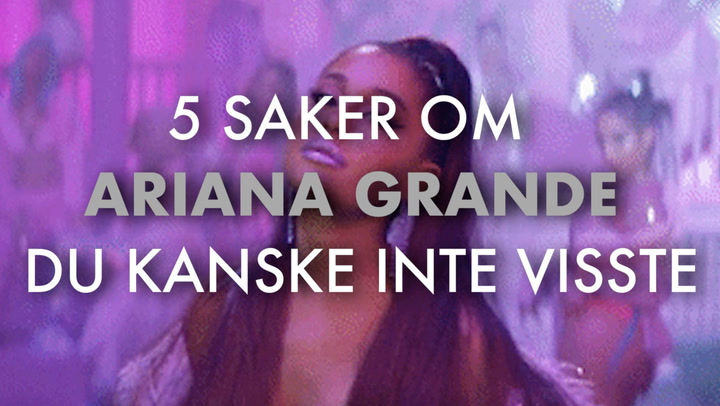 TV: Se 5 saker om Ariana Grande du kanske inte visste