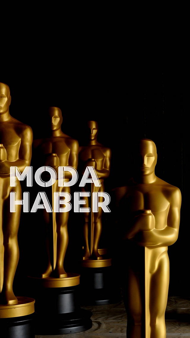 Moda Haber - Oscar Ödülleri