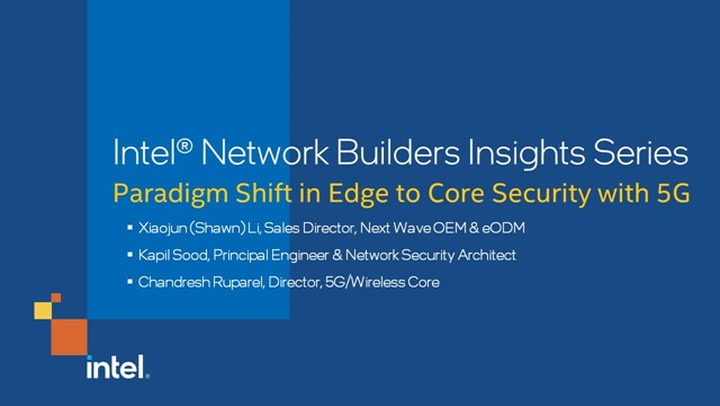 Paradigm Shift in Edge to Core Security with 5G
