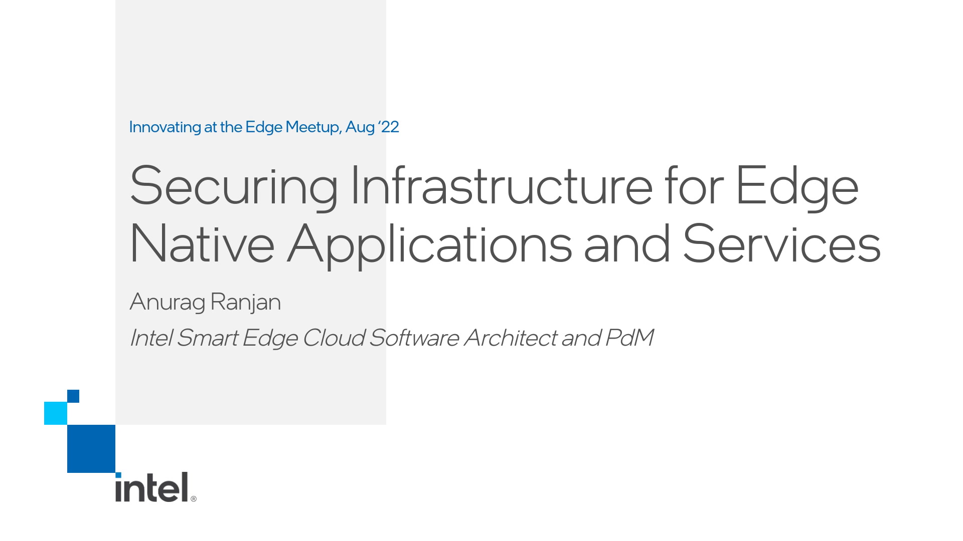 Securing the Infrastructure for Edge Native Applications and Services