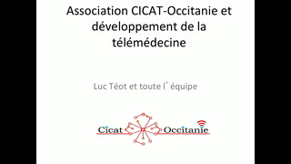 Association Cicat-Occitanie et développement de la télémédecine
