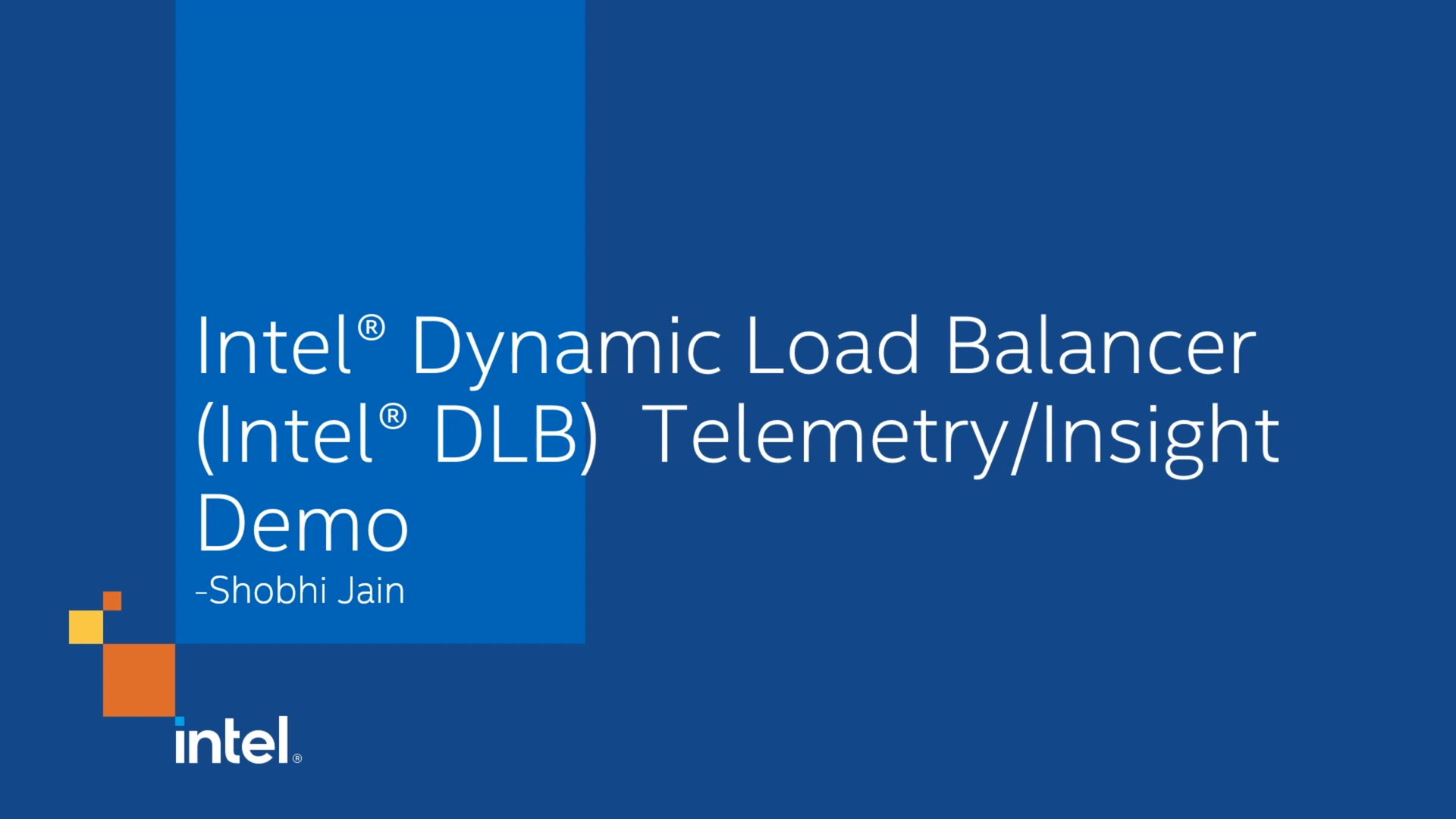 Intel® Dynamic Load Balancer (Intel® DLB) Telemetry/Insight Demo