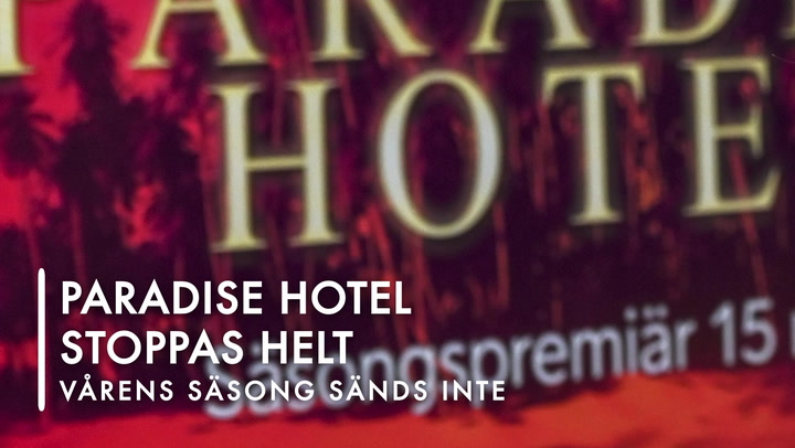 TV: Paradise hotel stoppas helt – vårens säsong slutade sändas