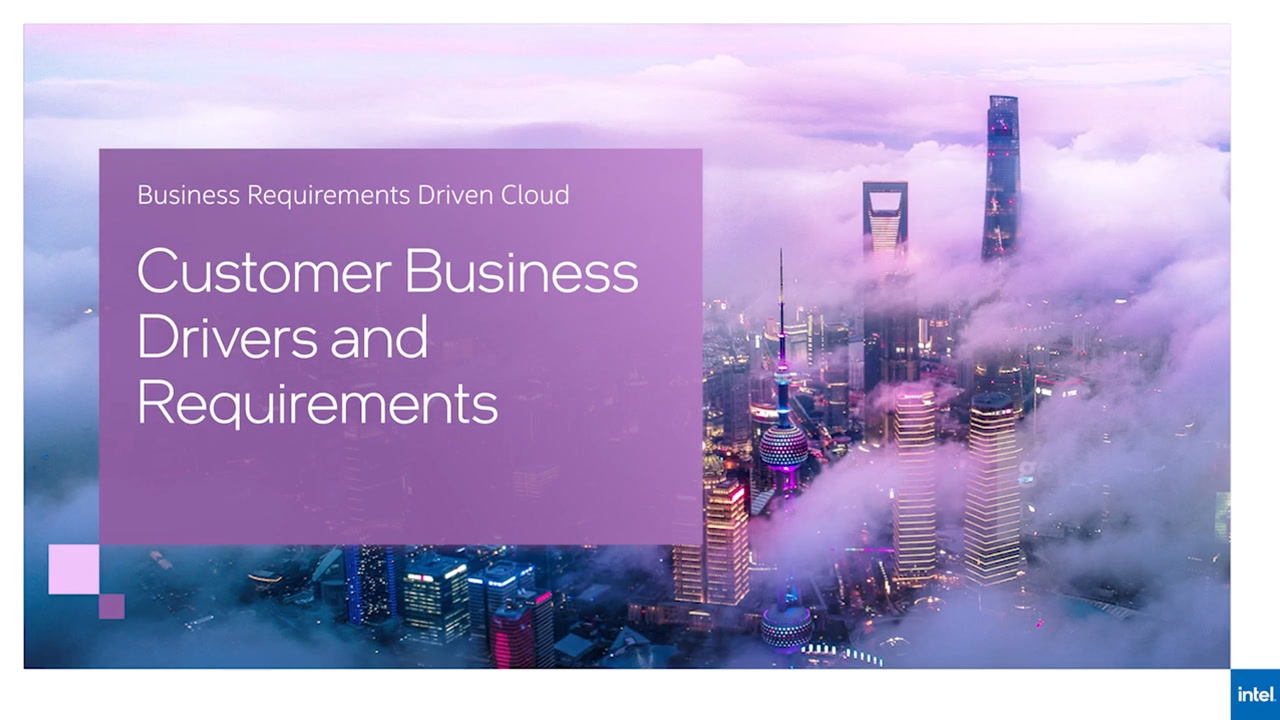 Cloud Customer Business Drivers and Requirements