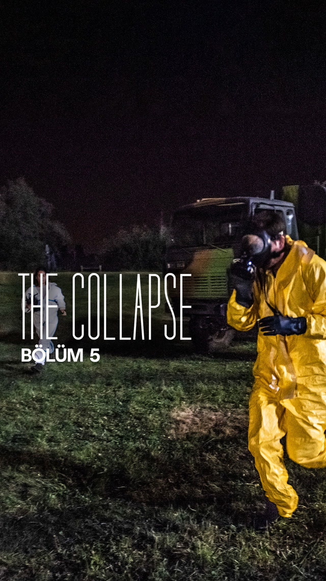The Collapse - 5. bölüm