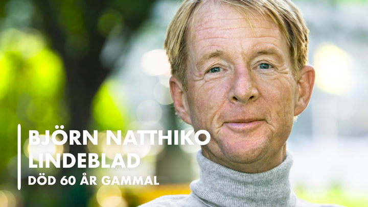TV: Björn Natthiko Lindeblad död 60 år gammal