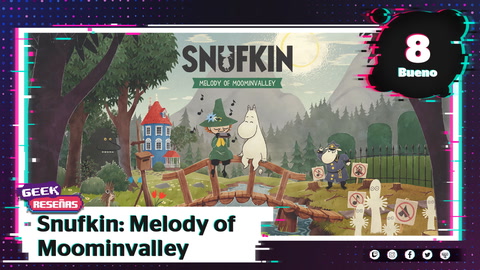 ¿Gran juego para relajarse? RESEÑA de Snufkin: Melody of Moominvalley | #IndigoGeek