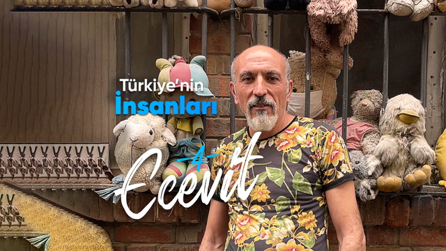 Türkiye'nin İnsanları - Peluştan eviyle Ecevit Çalışkan