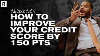 S2 E3  |  How to Improve Your Credit Score