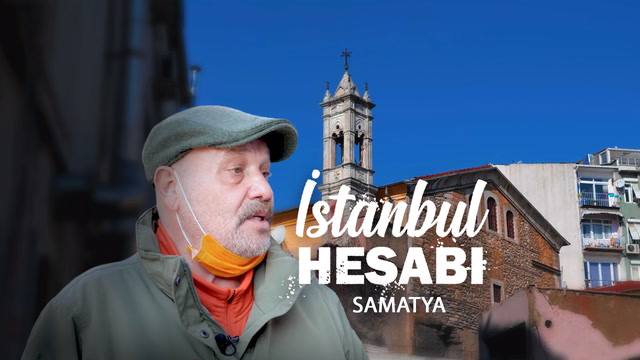 İstanbul Hesabı - Samatya