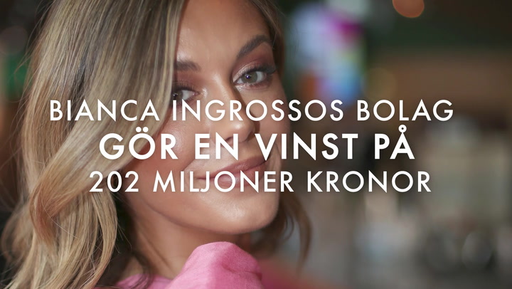 Bianca Ingrossos bolag gör en vint med 202 miljoner kronor
