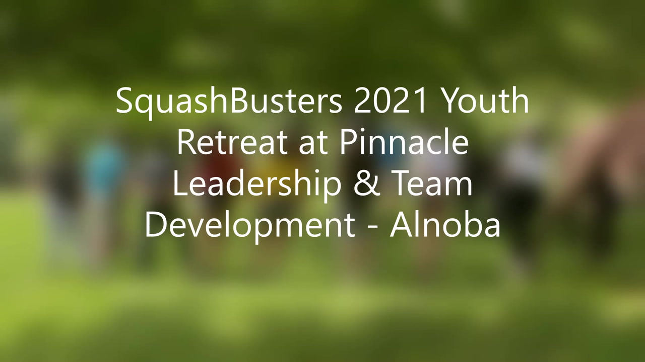 2021 SquashBusters Pinnacle LTD Youth Retreat