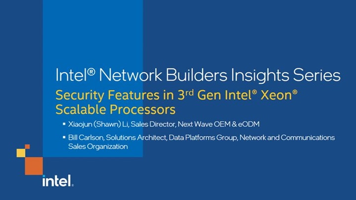 Security Features in 3rd Gen Intel® Xeon® Scalable Processors