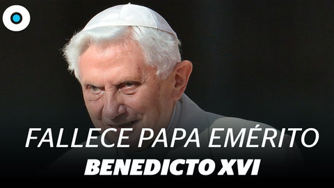 Fallece Benedicto XVI a los 95 años | Reporte Indigo