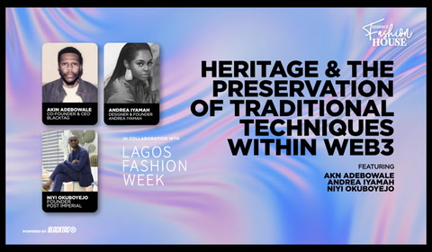 Fashion House: Heritage and the Preservation of Traditional Techniques within Web3