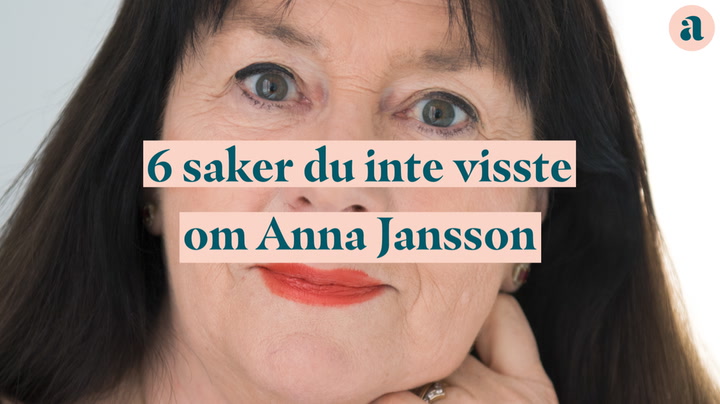 6 saker du inte visste om Anna Jansson