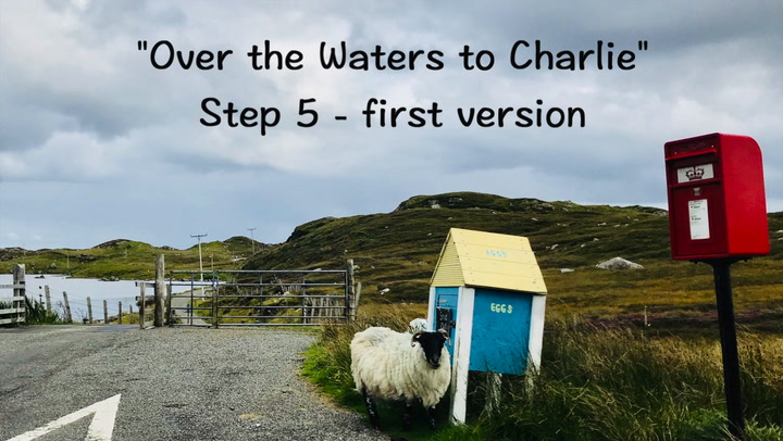 Over the Waters to Charlie - Step 5 (Version 1)