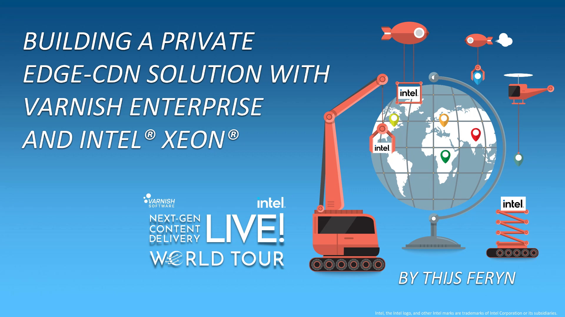 Building a Private Edge-CDN Solution with Varnish Enterprise and Intel® Xeon®
