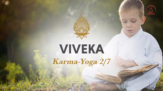 Karma - Yoga 2/7