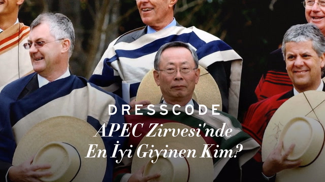 Dress Code - APEC Zirvesi'nde En İyi Giyinen Kim?