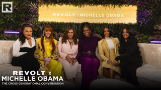 REVOLT x Michelle Obama: The Cross-Generational Conversation