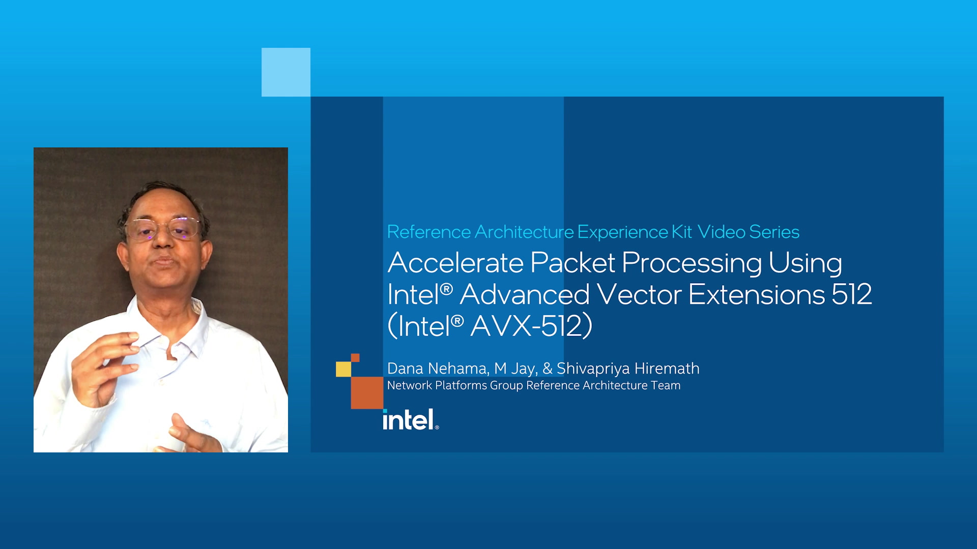 Accelerate Packet Processing Using Intel® Advanced Vector Extensions 512 (Intel® AVX-512)