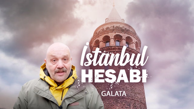 İstanbul Hesabı - Galata