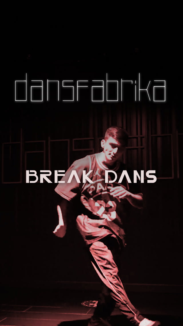 DansFabrika - Break Dans