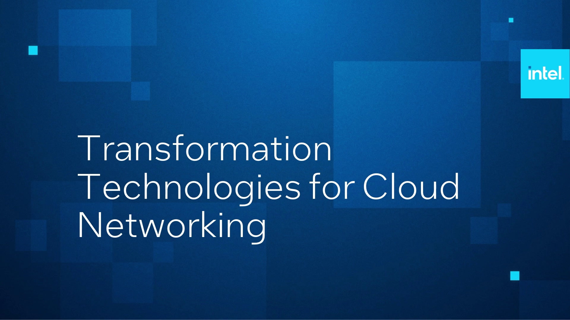 Transformation Technologies for Cloud Networking 