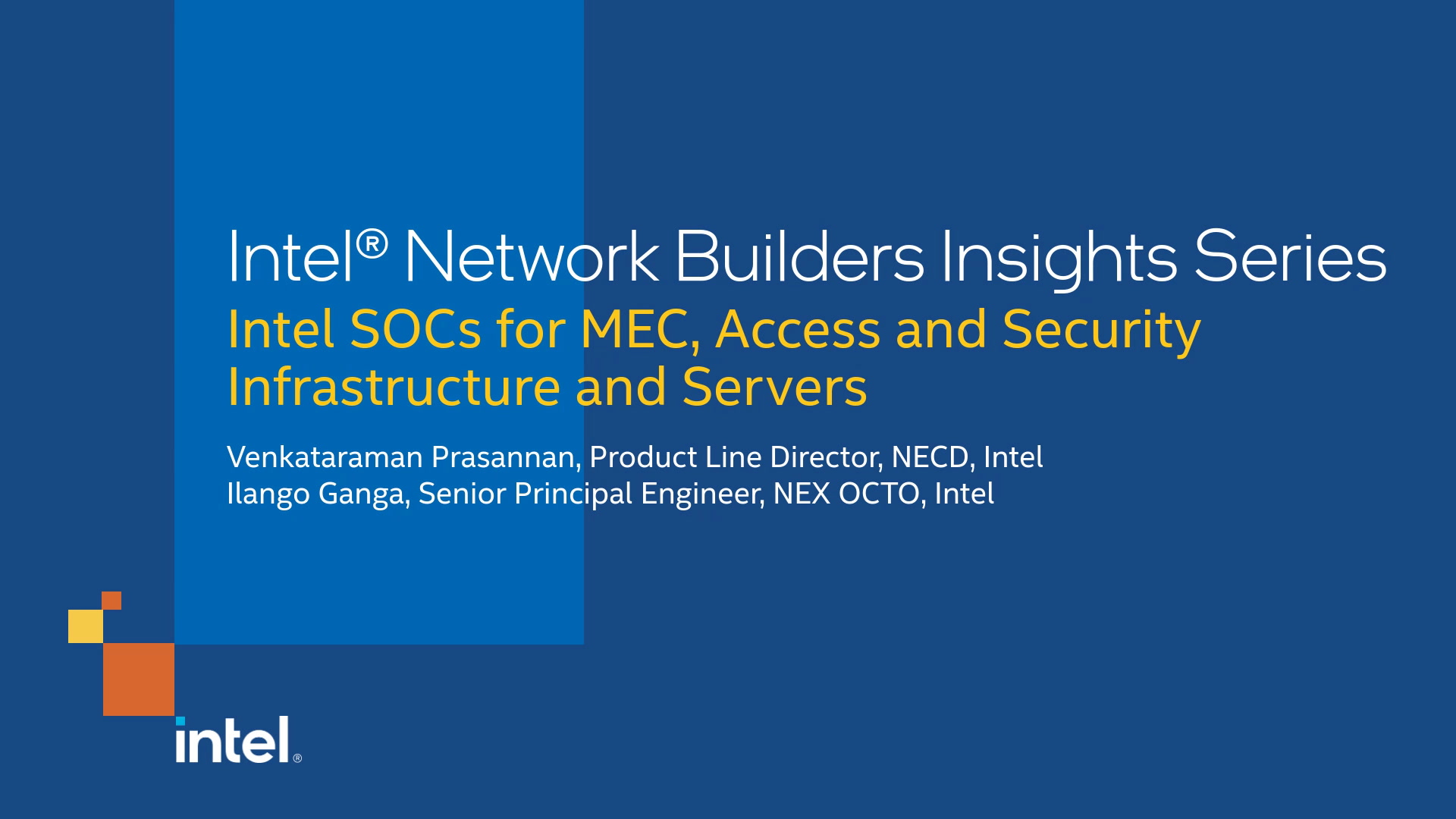 Intel SOCs for MEC, Access and Security Infrastructure and Servers
