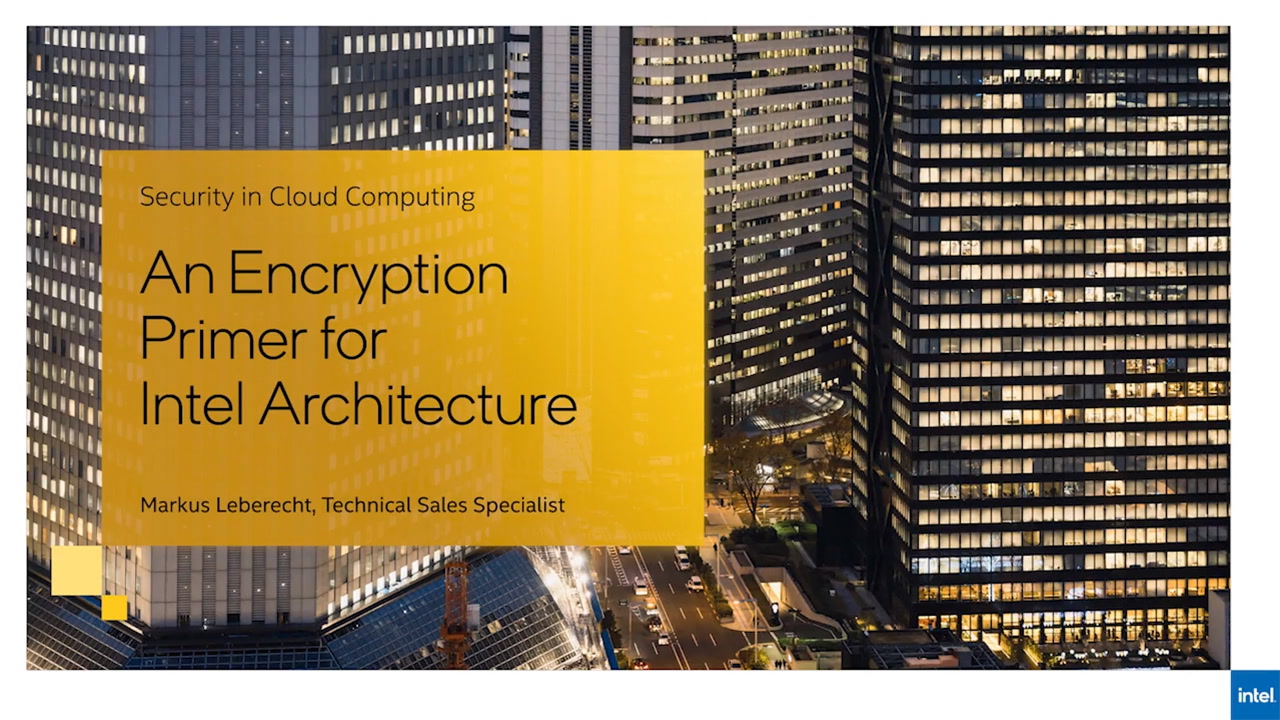 Chapter 1: An Encryption Primer for Intel Architecture
