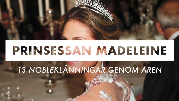Prinsessan Madeleine - 13 Nobelklänningar genom åren