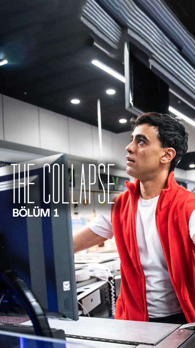 The Collapse - 1. bölüm