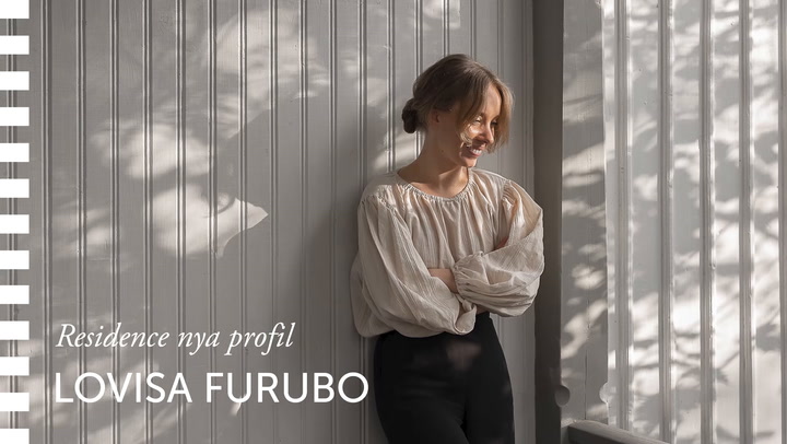 Residence nya profil Lovisa Furubo