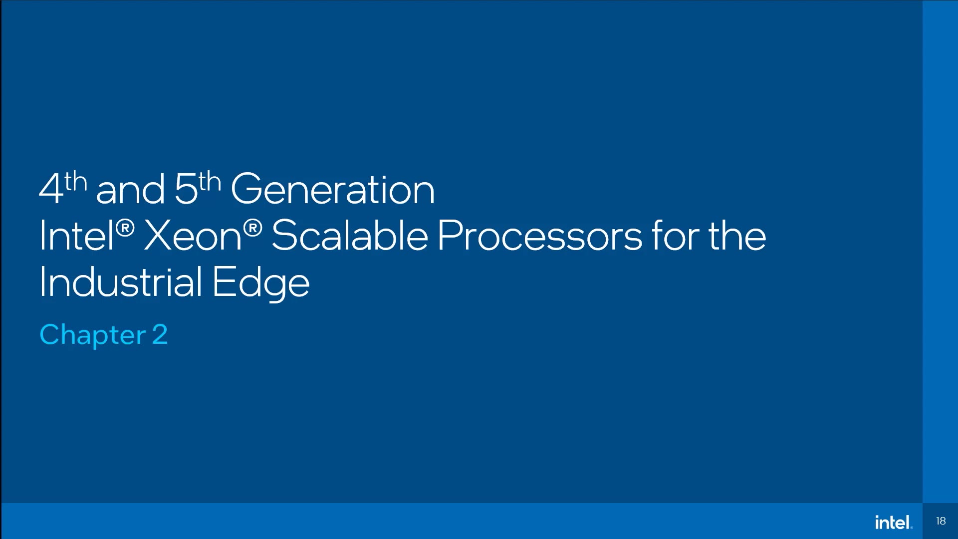 4th and 5th Generation ​ Intel® Xeon® Scalable Processors ​for the Industrial Edge