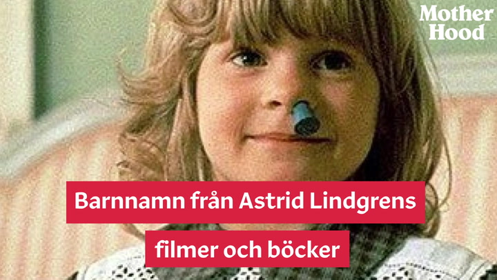 Barnnamn från Astrid Lindgrens filmer och böcker