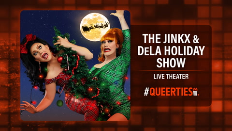 BenDeLaCreme and Jinkx Monsoon win Live Theater at the 12th annual #Queerties Awards