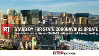 Nevada COVID-19 Response provides an update on on testing, contact tracing, and funding plan