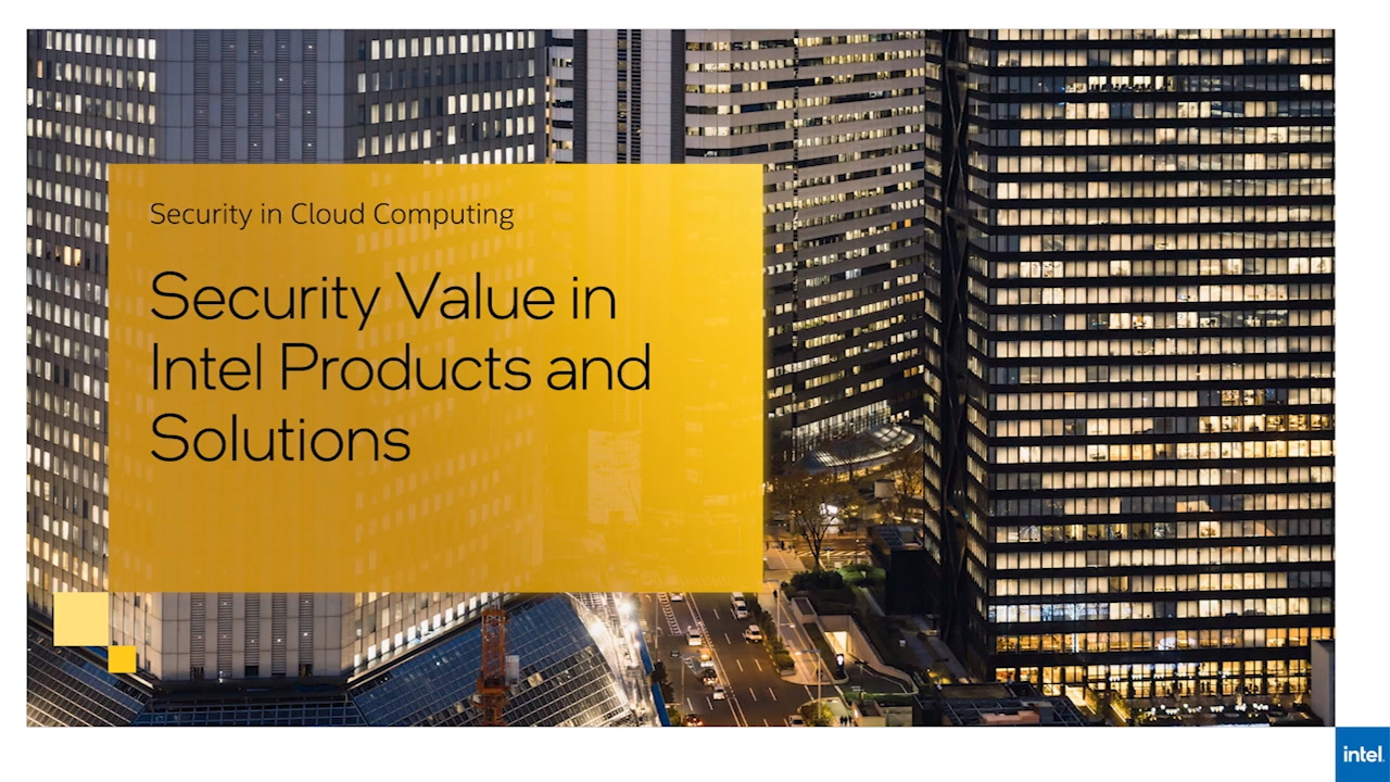 Chapter 1: Security Value in Intel® Products and Solutions