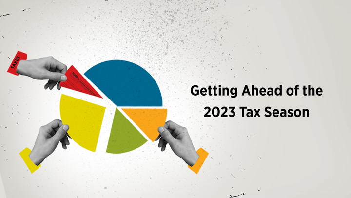 Getting Ahead of the 2023 Tax Season