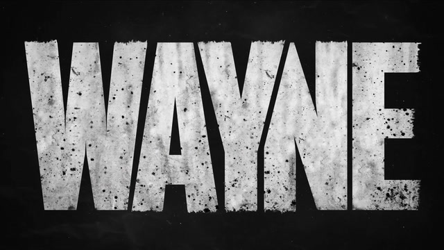 Wayne -  Fragman